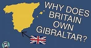 Why Does Britain Own Gibraltar? (Short Animated Documentary)