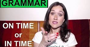 Difference between ON TIME & IN TIME | English Grammar