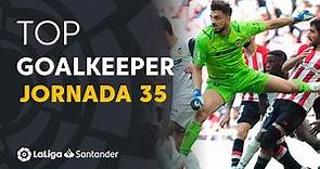 LaLiga Best Goalkeeper Jornada 35: Giorgi Mamardashvili
