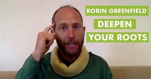 Robin Greenfield on Deepen Your Roots