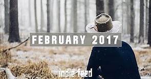 New Indie Folk; February 2017