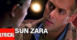 Sun Zara Lyrical Video | Lucky | Sonu nigam | Salmaan Khan, Sneha Ullal