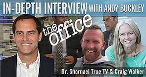 Office Fans! Andy Buckley (David Wallace) Interview | True Tv Podcast w/Dr. Sharnael & Craig Walker