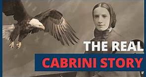 Who is the Real Mother Cabrini? An American Saint