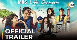 Mrs. & Mr. Shameem | Official Trailer | A Zindagi Original | Premieres March 11 On ZEE5