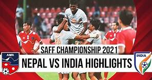 SAFF Championship 2021 highlights: Nepal Vs India