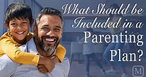 What Should Be Included in a Parenting Plan?