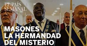 Masones: la hermandad del misterio | Reportaje | El País Semanal