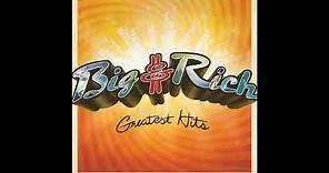 Big & Rich - Fake ID (feat. Gretchen Wilson)