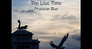 The Lilac Time - Prussian Blue (Single Version)