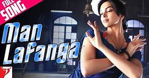 Man Lafanga | Full Song | Lafangey Parindey | Neil Nitin Mukesh, Deepika Padukone | Mohit Chauhan