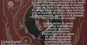 Carlos Gardel - Sus ojos se cerraron (Letra-Lyrics)(HQ Audio)