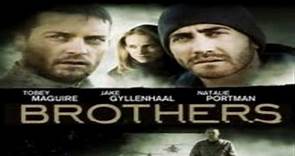 Brothers (2009) ORIGINAL FULL MOVIE (HD Quality)