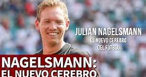 Amenaza a Europa y el Madrid le vigila: Julian Nagelsmann, el nuevo cerebro del fútbol | Diario AS