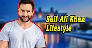 Saif Ali Khan Age, Height, Son, Daughter, First Wife, Biography & Net Worth