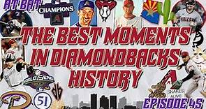 The Best Moments in Arizona Diamondbacks History