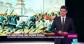 Hong Kong: de colonia británica a defender su autonomía del resto de China