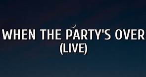 Brett Eldredge - When The Party's Over (Live) [Lyrics]