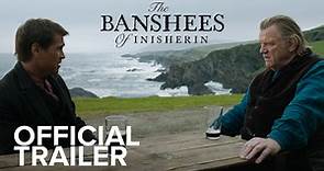 The Banshees of Inisherin | Official Trailer