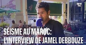 Séisme au Maroc: l'interview de Jamel Debbouze en intégralité