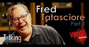 Fred Tatasciore | Talking Voices (Part 2)