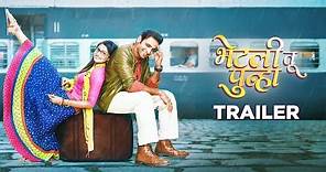 Bhetali Tu Punha Trailer | Vaibhav Tatwawaadi | Pooja Sawant | Marathi Movie