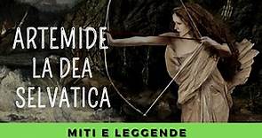 Artemide / La Dea Selvatica / Mitologia Greca / Mitologia e Leggende per tutti