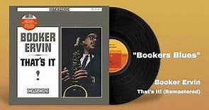 Booker Ervin - Bookers Blues (Official Audio)