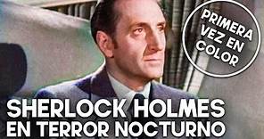 Sherlock Holmes en Terror nocturno | COLOREADO | Película clásica en Español