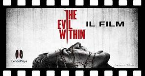 The Evil Within Film Completo in Italiano HD