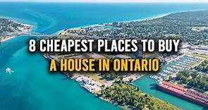 8 CHEAP Places to BUY a House in Ontario | Canada Real Estate