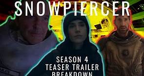Snowpiercer Season 4 Teaser Trailer Breakdown ❅