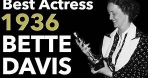 1936 | Bette Davis Wins A Consolation Oscar