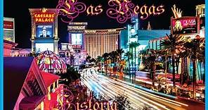 Las Vegas-Historia-Nevada-Estados Unidos-Producciones Vicari.(Juan Franco Lazzarini)