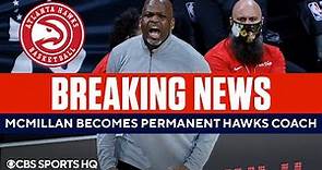 Nate McMillan Becomes Hawks Permanent Coach | CBS Sports HQ