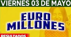 Resultado del sorteo Euromillones del Viernes 3 de Mayo del 2024. 😱🤑💰💵