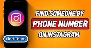 How To Find Someone On Instagram By Phone Number 2024 (Updated)