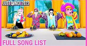 Full Song List | Just Dance 2022 [Official]