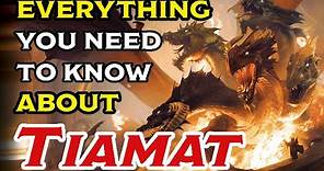 Everything You Need To Know About Tiamat the Dragonqueen!! | D&D 5E Lore