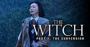 The Witch: Part 1. The Subversion (2018) Movie | Kim Da-mi, Jo Min-su | Review And Facts