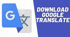 How To Download The Google Translate App On Android