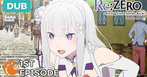 Re:ZERO -Starting Life in Another World- Director's Cut Ep. 1 | DUB | The End of the Beginning...
