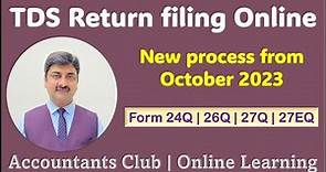 TDS return filing online | TDS and TCS Return filing process 2023