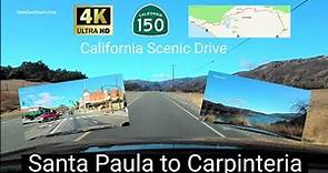 4K - California Scenic Drive Santa Paula to Carpinteria through Ojai. Driving Entire CA-150 Highway