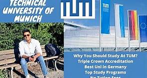 Top Benefits Studying at (TUM) Technical University of Munich, The Rank 1 University in Germany