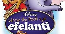 Winnie the Pooh e gli Efelanti - streaming online