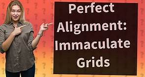 What is an immaculate grid?