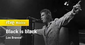 Los Bravos - "Black is black" (1975) HD