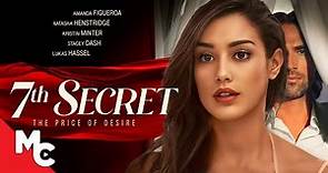 7th Secret | Full Movie | Sexy Thriller Drama | Amanda Figueroa