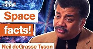Neil deGrasse Tyson: 3 mind-blowing space facts | Big Think